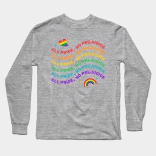 Pride Shirt "All Pride, No Prejudice" Tee, Colorful Rainbow Graphic, Perfect for Pride Month, Gift for LGBTQ Friends Long Sleeve T-Shirt